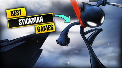 Best Stickman Games for Android and iOS