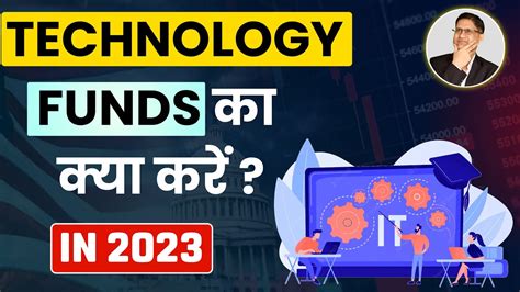 Best Technology Funds 2023