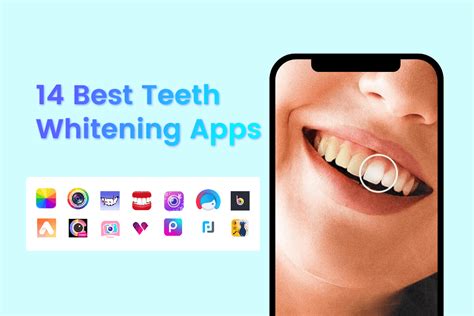 Best Teeth Whitening Apps for Android and iOS