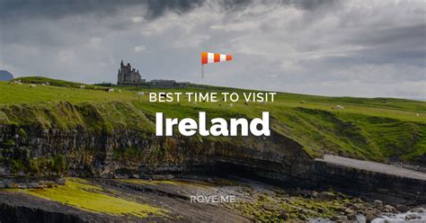 Best Time To Visit Ireland