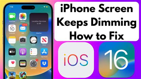Best Tips to Fix iPhone Screen Dimming Issue in iOS 16