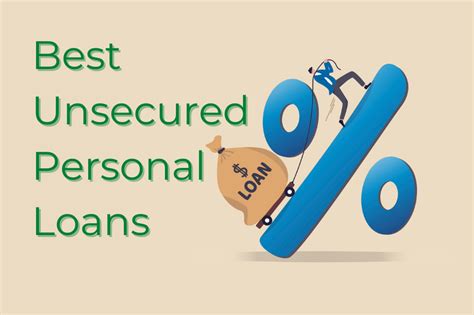 Best Unsecured Personal Loan Rates And Terms