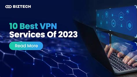 Best VPN services of 2023