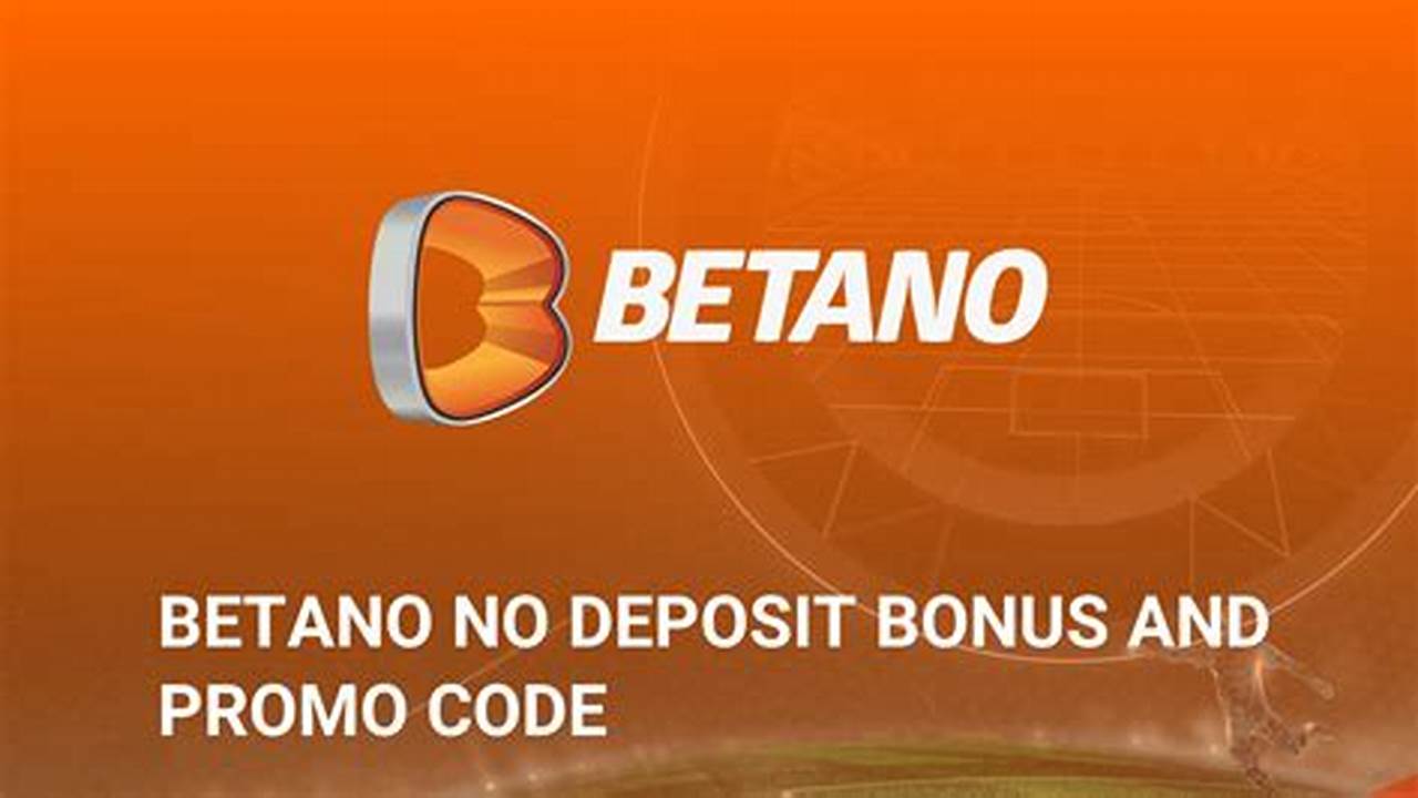 Betano Promo Code 2024