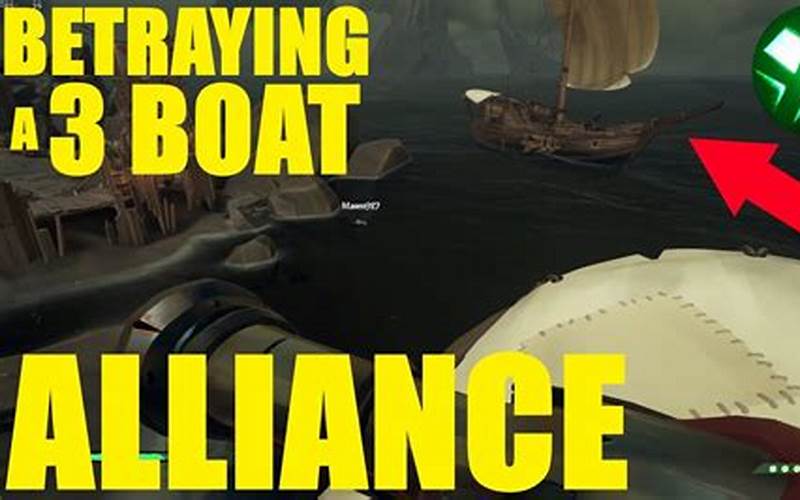 Betraying A Sea Of Thieves Alliance
