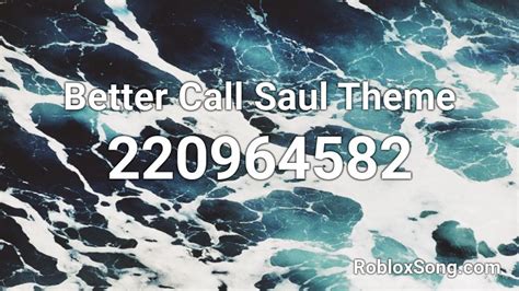 Better Call Saul Roblox ID