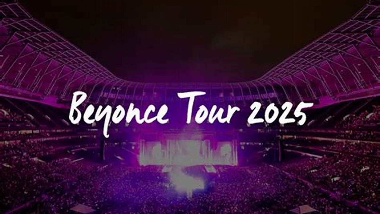 Beyonce Concert 2025 Chicago