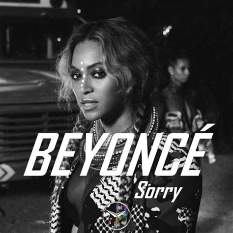 Beyonce Sorry Free Mp3 Download