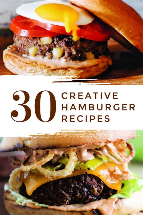 Beyond Beef: Creative Hamburger Recipes