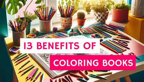 Beyond Just Coloring Educational Benefits