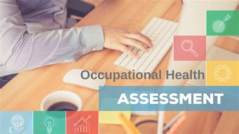 How Occupational Health Assessments Unlock Peak Workplace Performance