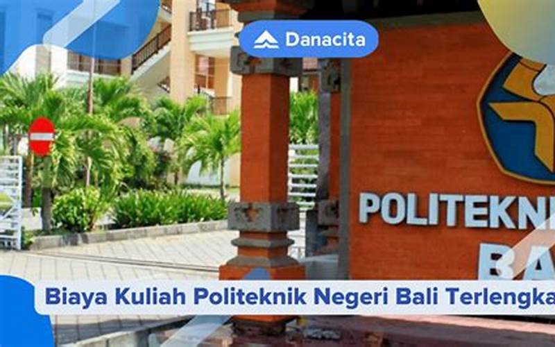 Biaya Kuliah Politeknik Negeri Bali