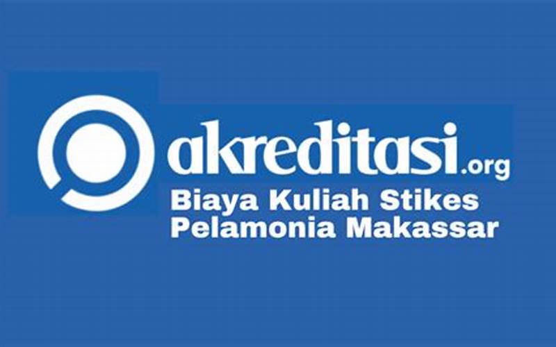 Biaya Kuliah Stikes Pelamonia Makassar