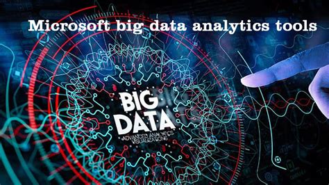 Big Data Microsoft Overview