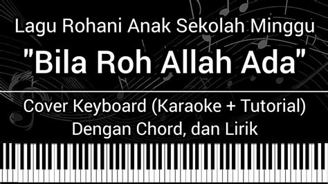 Bila Roh Allah Ada Didalamku Chord