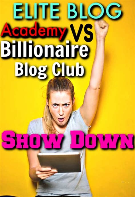 Billionaire Blog Club vs Elite Blog Academy - Which Online Course Reigns Supreme?
