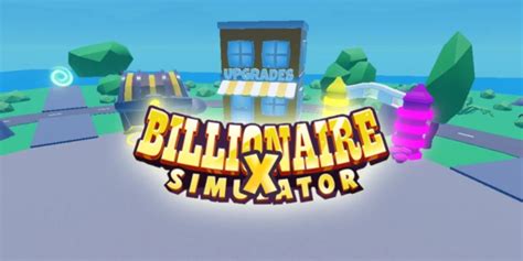 Billionaire Simulator - Roblox