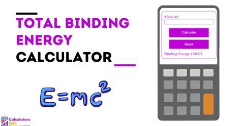 Binding Energy Calculator