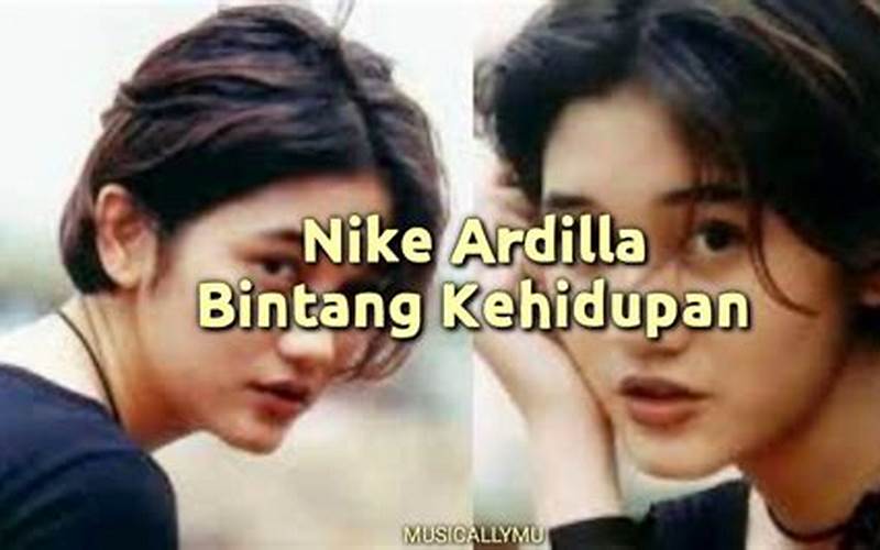Bintang Kehidupan Nike Ardilla