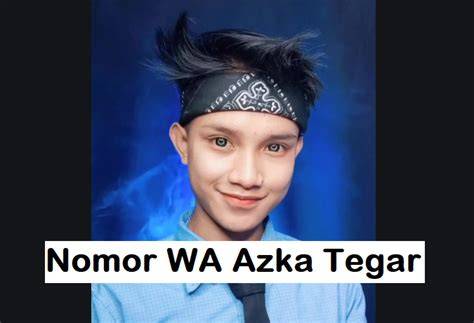 Biodata Azka Tegar