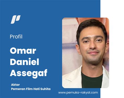 Biodata Omar Daniel