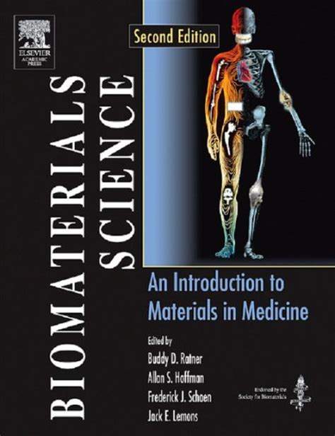 Biomaterials Science An Introduction To Materials In Medicine Acerca
