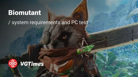 Biomutant PC performance and requirements
