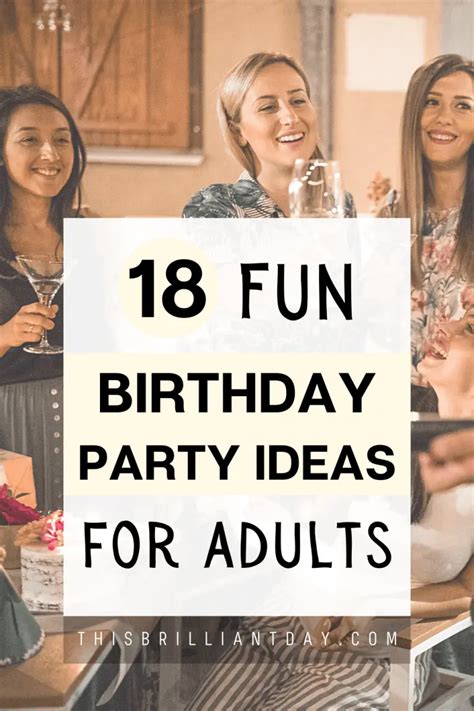 Celebrate Your Special Day With Fun and Exciting Birthday Activities For Adults!
