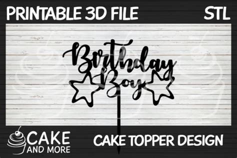 Download Birthday Boy Cake Topper For Crafts