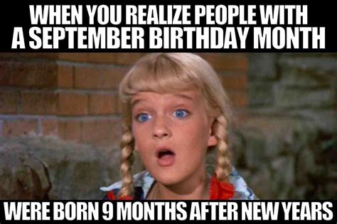 Birthday Month Memes September