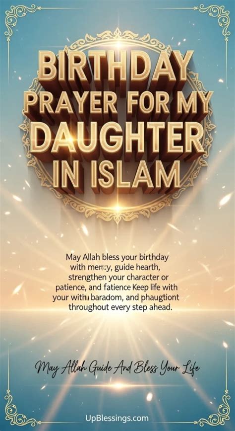 Birthday Prayer For My Daughter In Islam