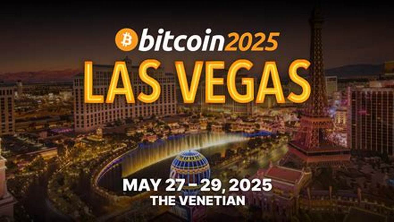 Bitcoin Conference 2025 Tickets