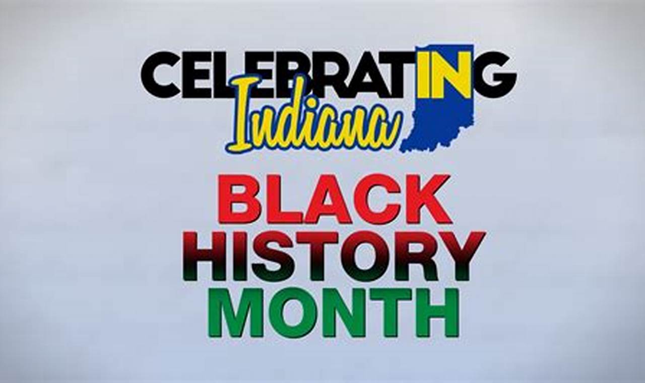 Black History Month Indianapolis 2024