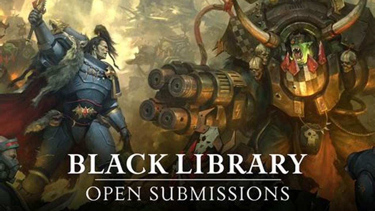 Black Library Open Submissions 2024