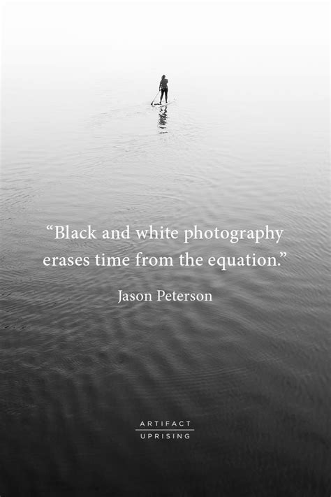 Black And White Photography Quotes