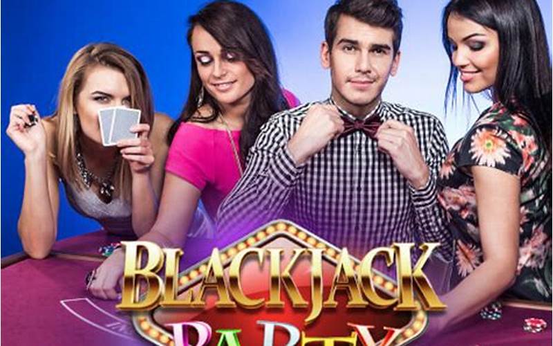 Blackjacks Parties