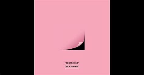 Blackpink Album Square One