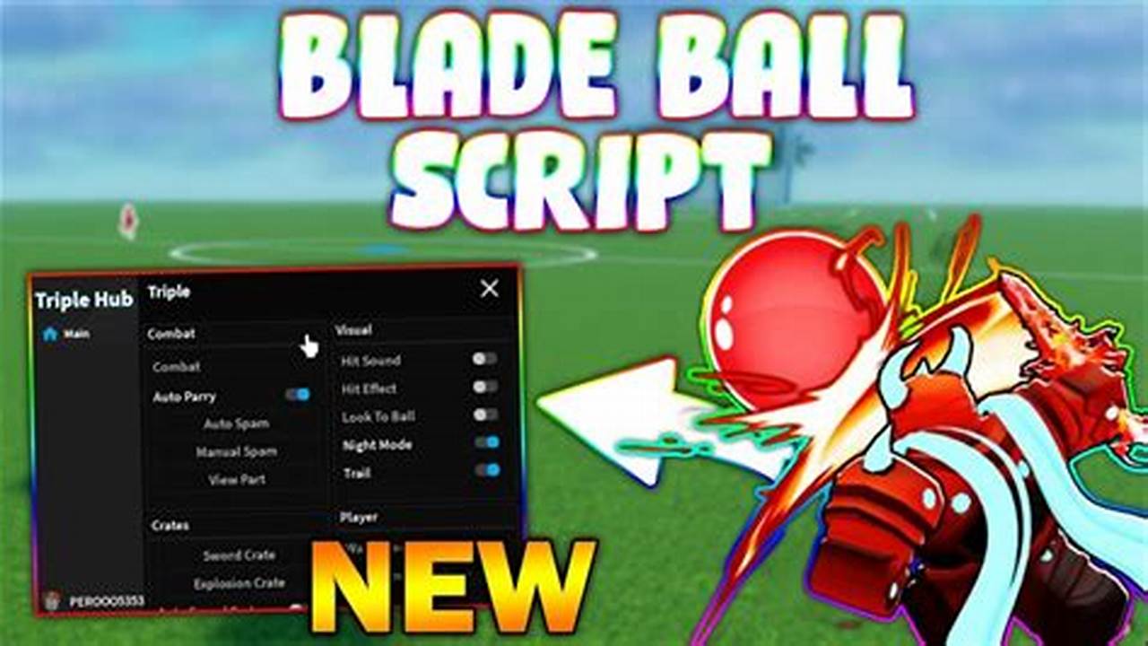 Blade Ball Script Pastebin 2024