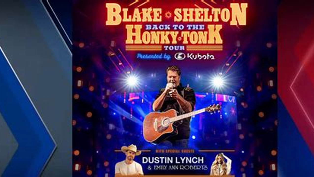 Blake Shelton 2024 Concert Tickets Release Date