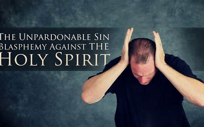 Blasphemy Against The Holy Spirit