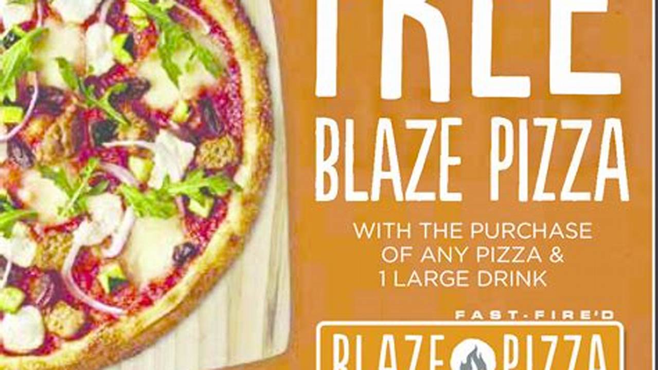 Blaze Pizza Promo Code 2024