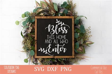 Download Bless This Home and All Who Enter SVG File - SVG Design Commercial Use DXF Files