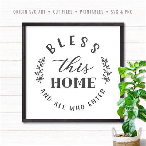 Download Bless This Home and All Who Enter SVG File - SVG Design Commercial Use Free PSD Mockups