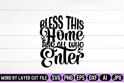 Download Bless This Home and All Who Enter SVG File - SVG Design Images