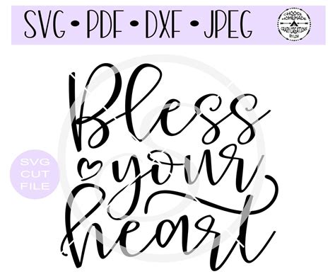 Bless Your Heart, Add Some Southern Charm with a Beautiful Bless Your Heart SVG Design