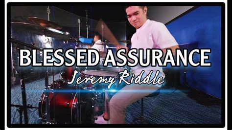 Blessed Assurance Jeremy Riddle Bpm