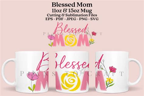 Download Blessed Mom Sublimation Cut Files