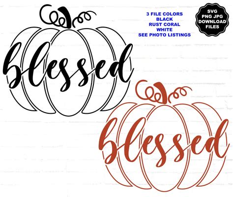 90+ Blessed Pumpkin SVG, Blessed pumpkin svg. Blessed svg cricut cut file blessed pumpkin svg cut file