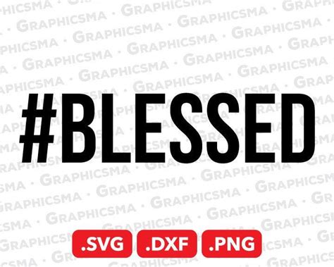 Download Blessed Quote SVG File - SVG Design Commercial Use DXF Files