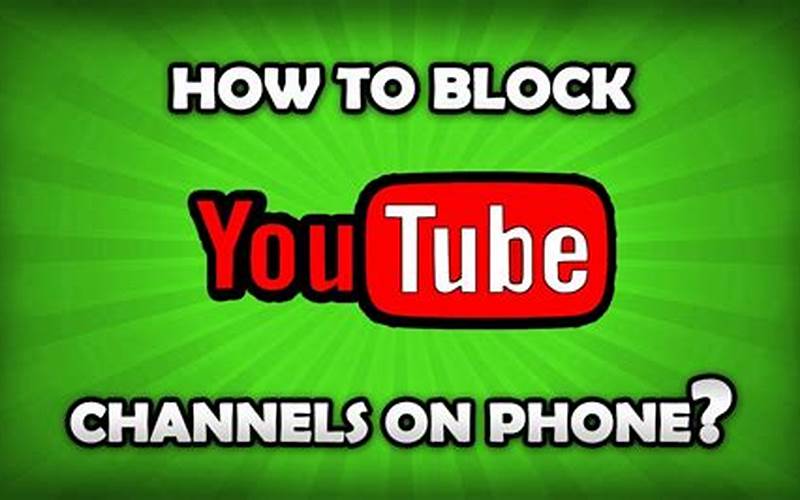 Block Youtube Channel Mobile